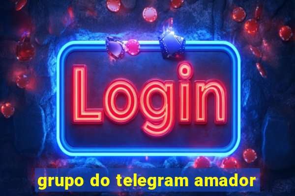 grupo do telegram amador